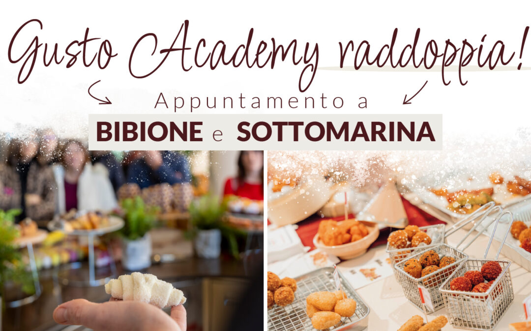 Gusto Academy open day raddoppia! Appuntamento a Bibione e Sottomarina